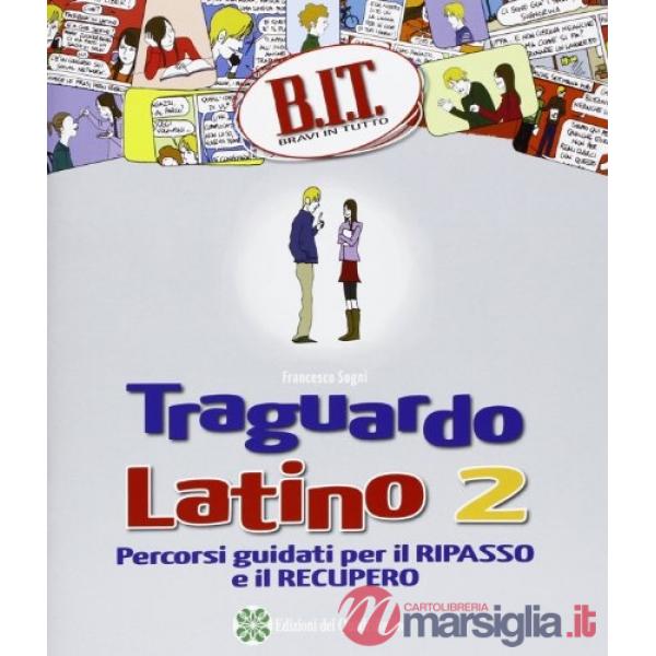 BIT - TRAGUARDO LATINO 2