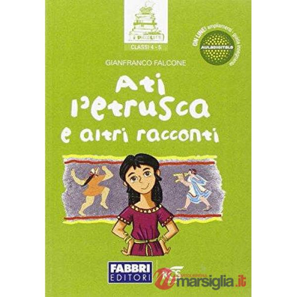 ATI L'ETRUSCA E ALTRI RACCONTI