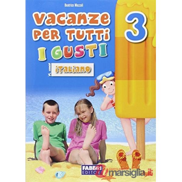 VACANZE TUTTI GUSTI 3 ITALIANO SET