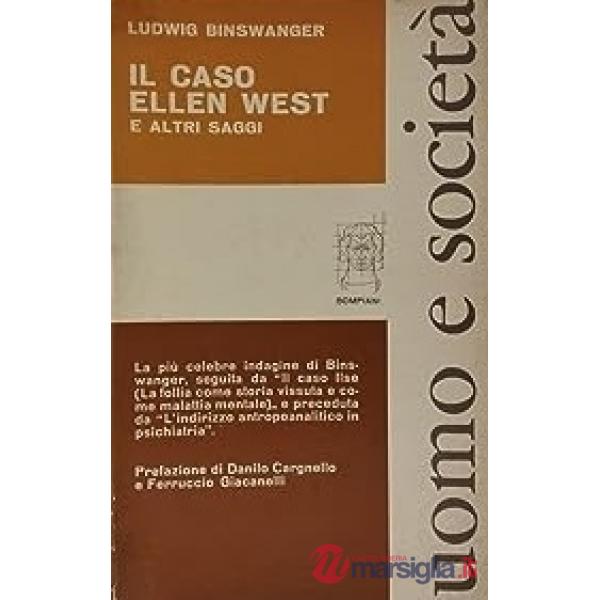 Caso di Ellen West e altri saggi (Il)