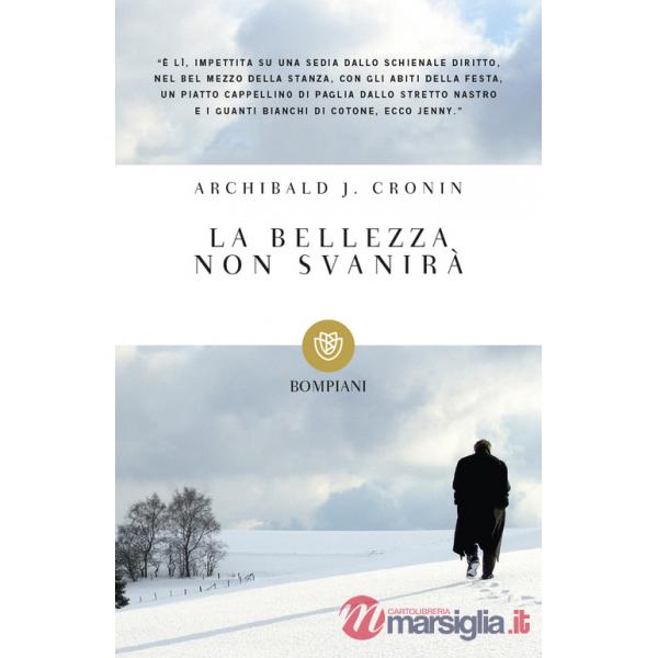 Bellezza non svanirà (La)