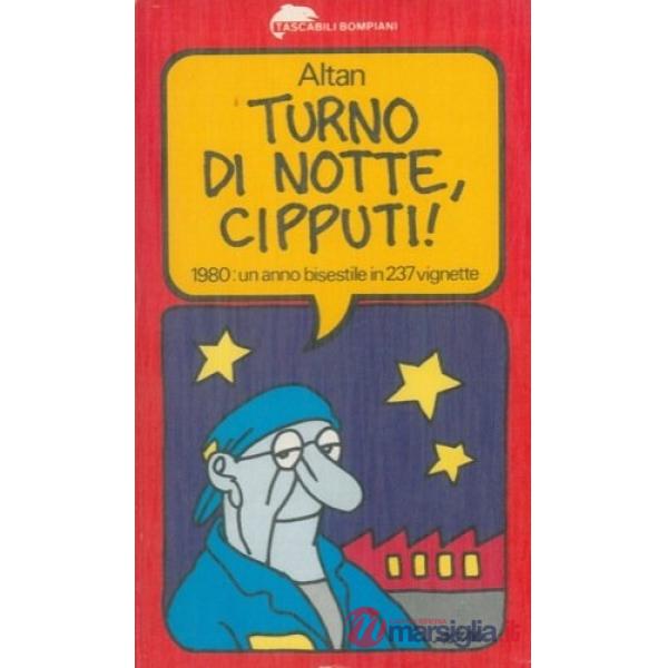 Turno di notte, Cipputi!