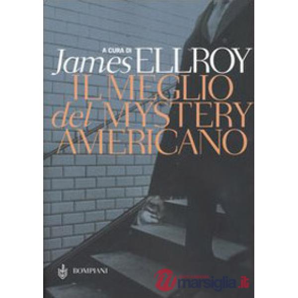 Meglio del Mystery americano (Il)