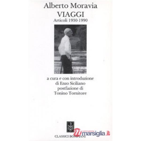Viaggi. Articoli 1930-1990