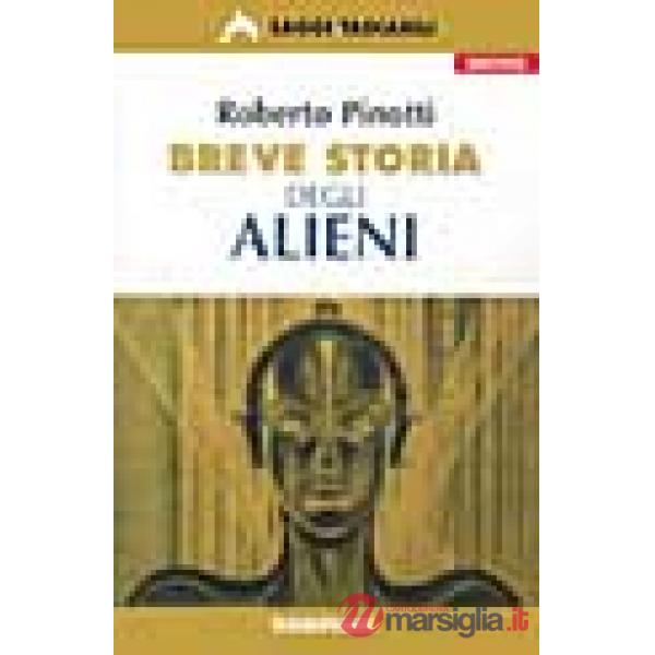 Breve storia degli alieni