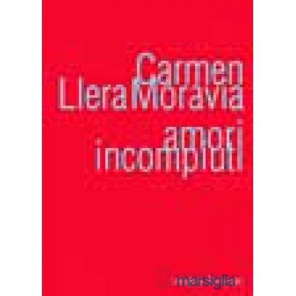 Amori incompiuti