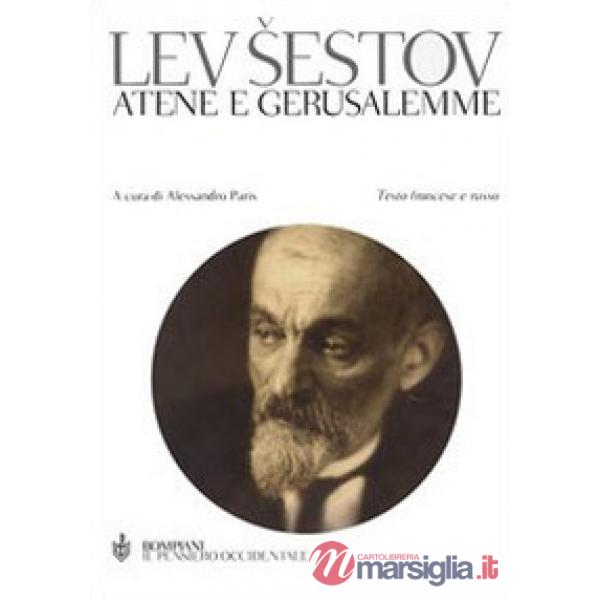 Atene e Gerusalemme. Testo francese e russo a fronte