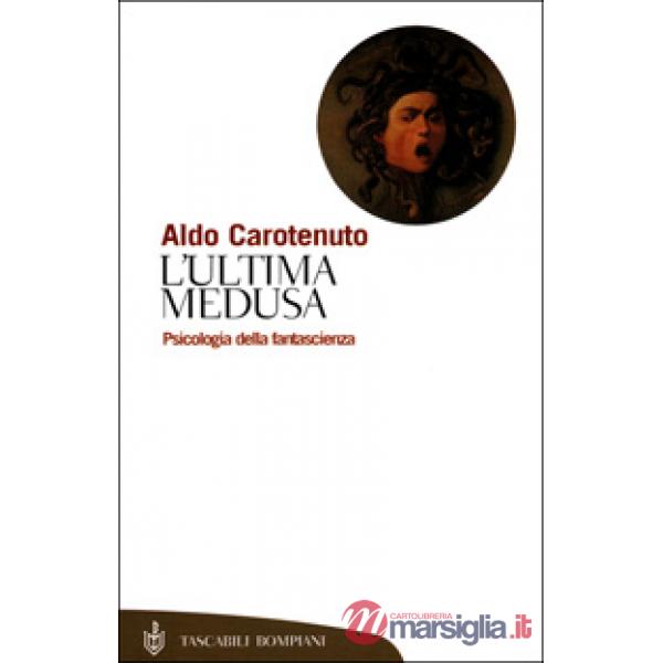 Ultima medusa (L')