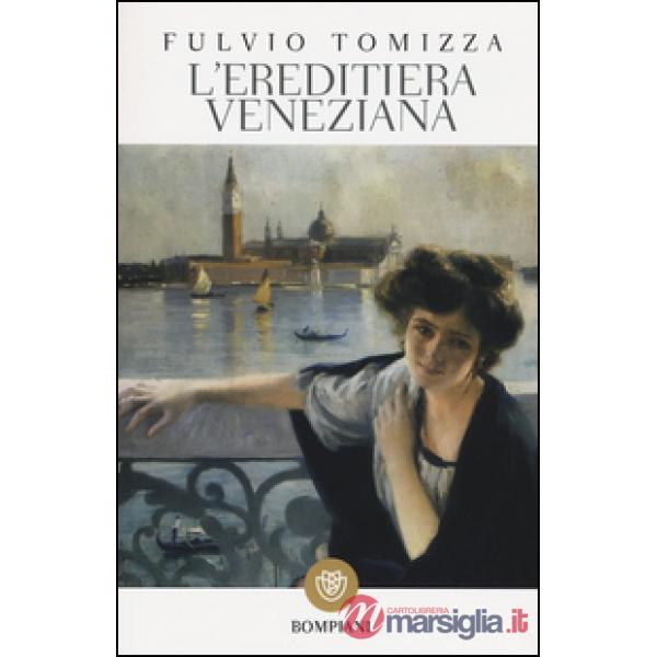Ereditiera veneziana (L')