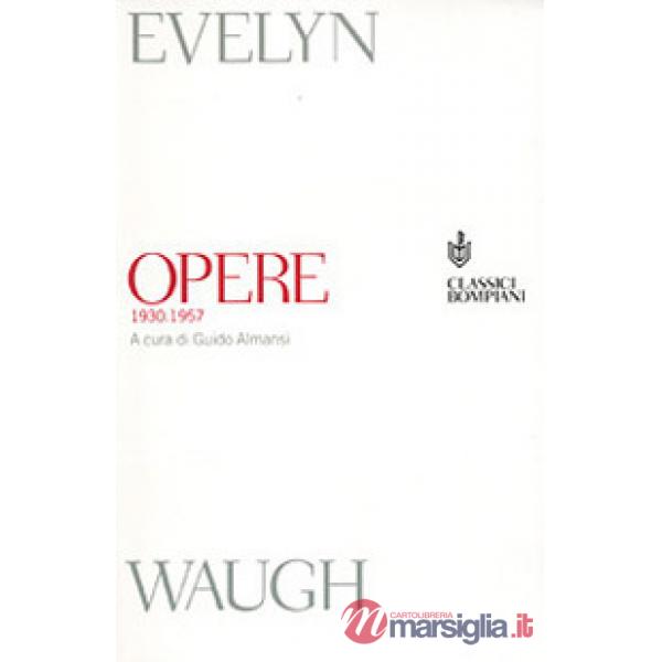 Opere 1930-1957