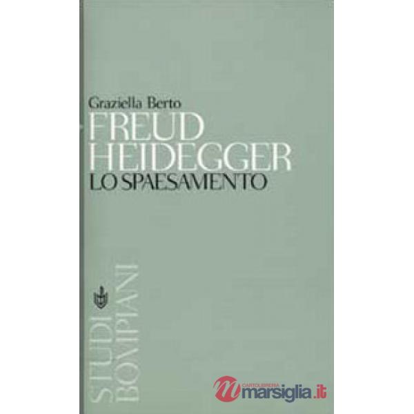 Freud, Heidegger. Lo spaesamento