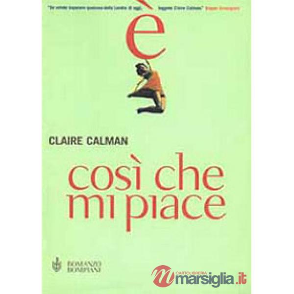 È così che mi piace