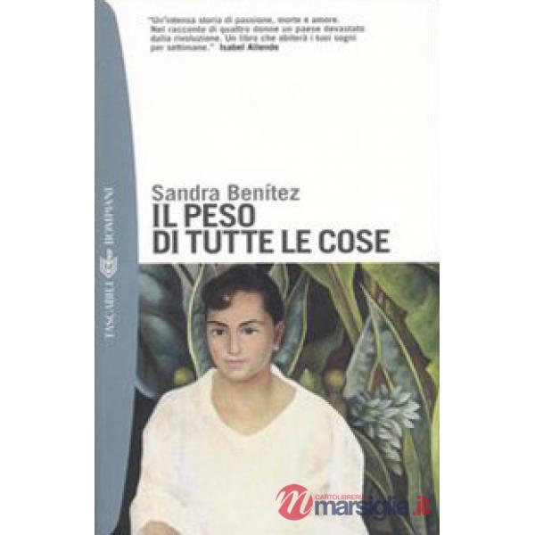 Peso di tutte le cose (Il)