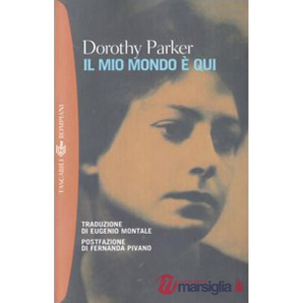 Mio mondo è qui (Il)