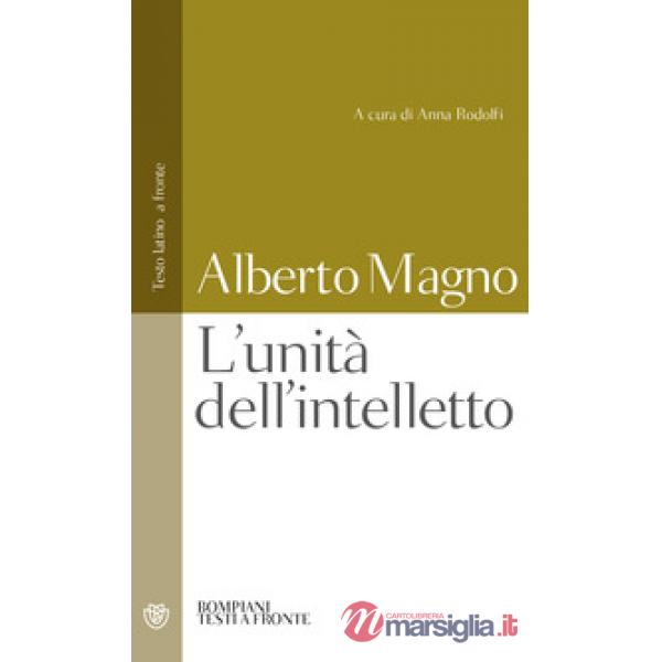 Unità dell'intelletto. Testo latino a fronte (L')