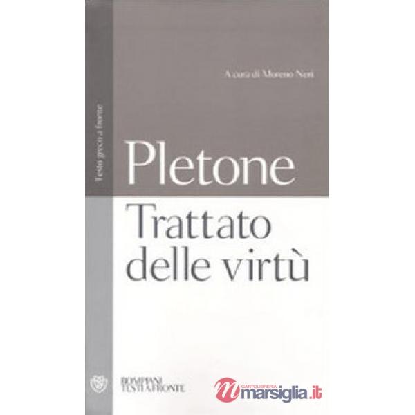 Trattato sulle virtù. Testo greco a fronte