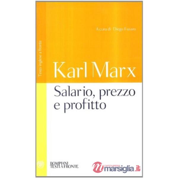 Salario, prezzo e profitto. Testo inglese a fronte