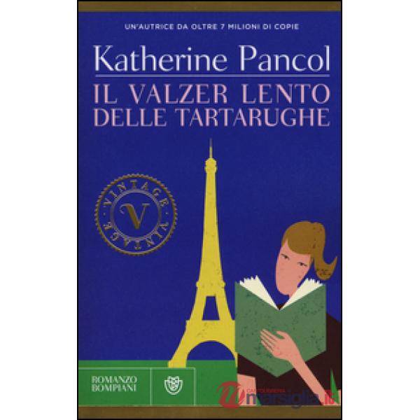 Valzer lento delle tartarughe (Il)