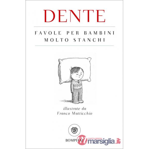 Favole per bambini molto stanchi