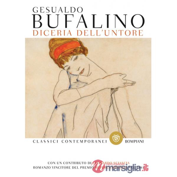 Diceria dell'untore. Con un contributo di Leonardo Sciascia