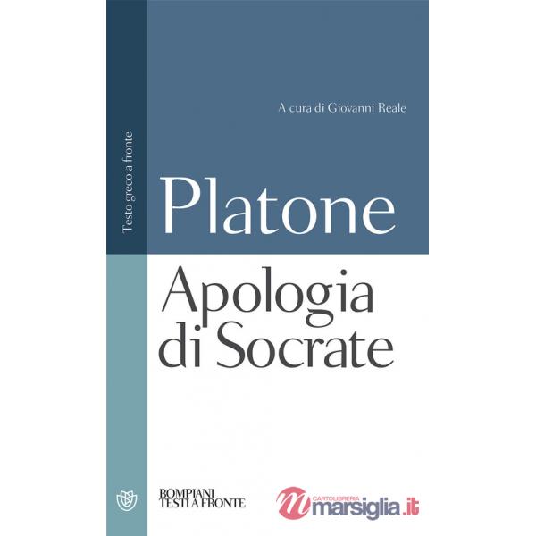 Apologia di Socrate. Testo greco a fronte