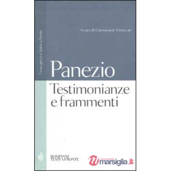 Testimonianze e frammenti. Testo greco e latino a fronte
