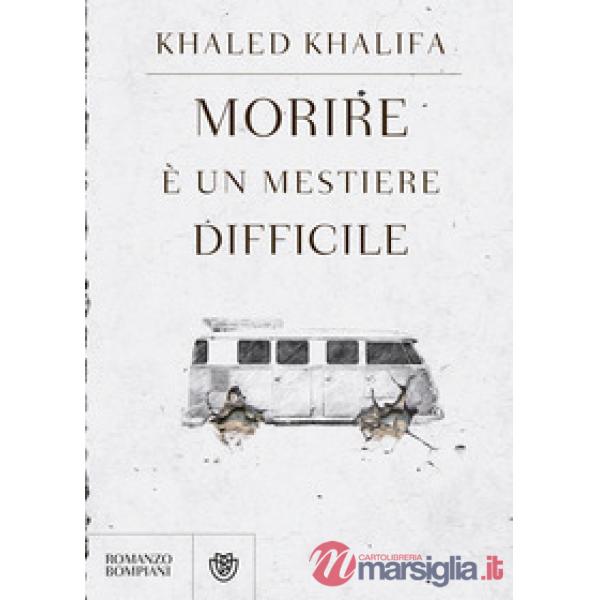 Morire è un mestiere difficile