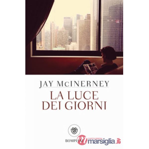 Luce dei giorni (La)