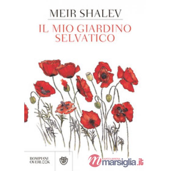 Mio giardino selvatico (Il)