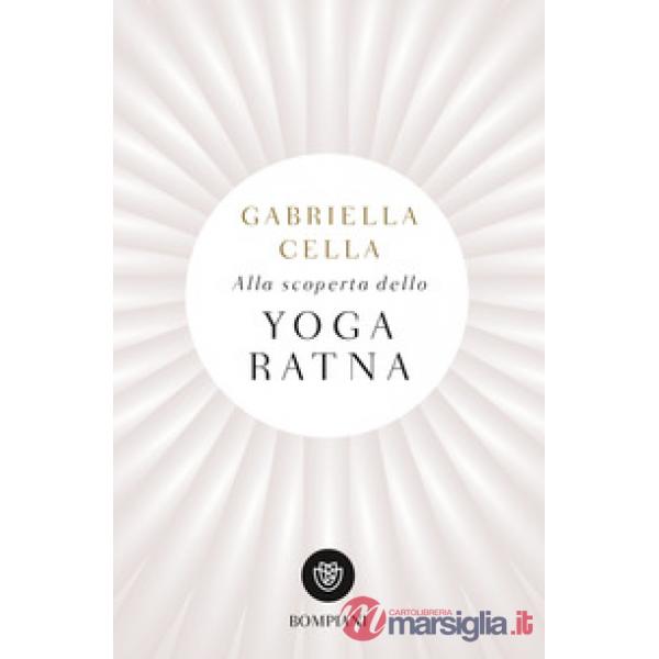 Alla scoperta dello yoga ratna