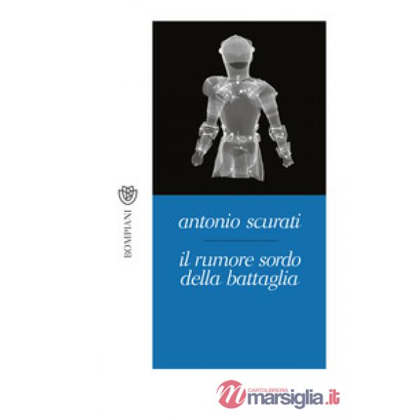 Rumore sordo della battaglia (Il)