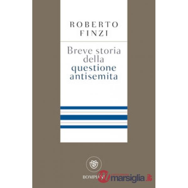 Breve storia della questione antisemita