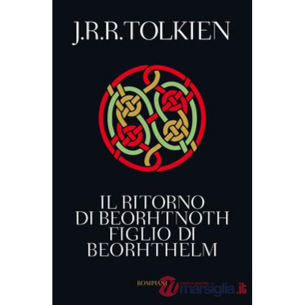Ritorno di Beorhtnoth figlio di Beorhthelm (Il)