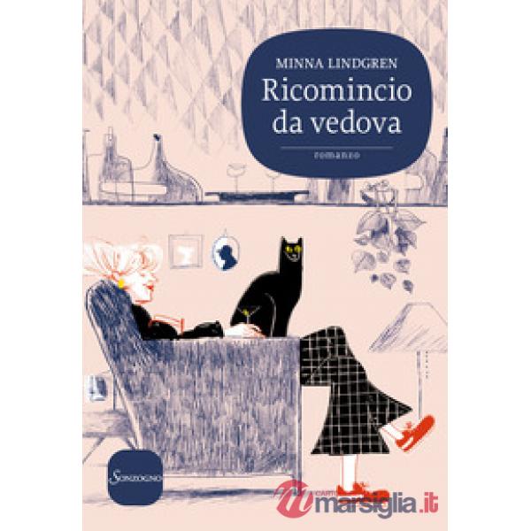 Ricomincio da vedova