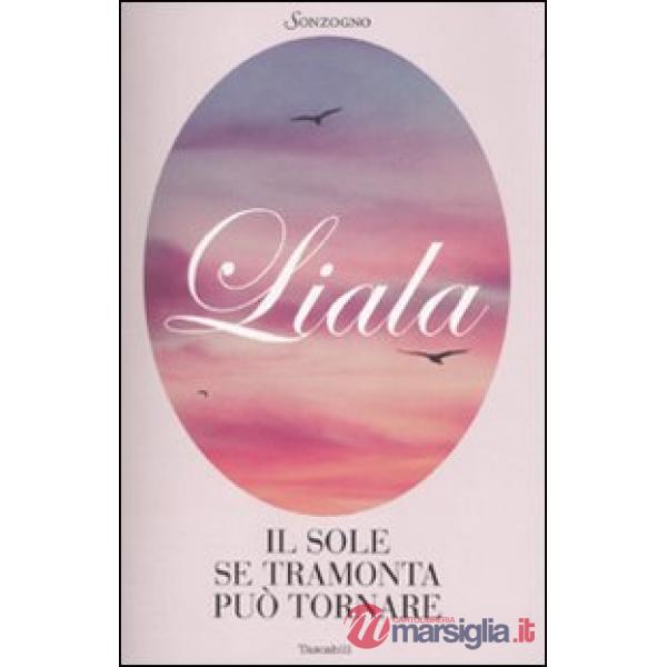 Sole se tramonta può tornare (Il)