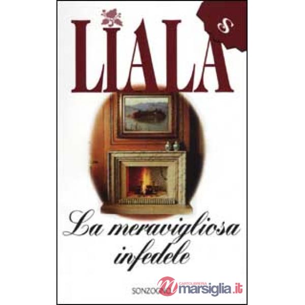 Meravigliosa infedele (La)