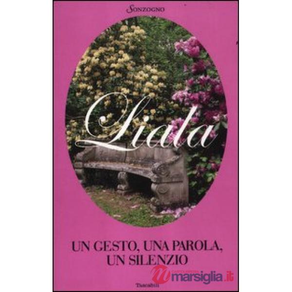 Gesto, una parola, un silenzio (Un)