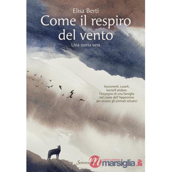 Come il respiro del vento. Una storia vera
