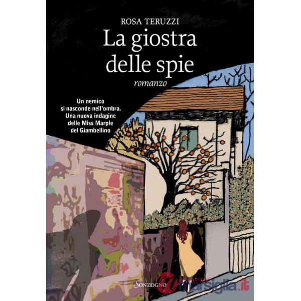 Giostra delle spie (La)