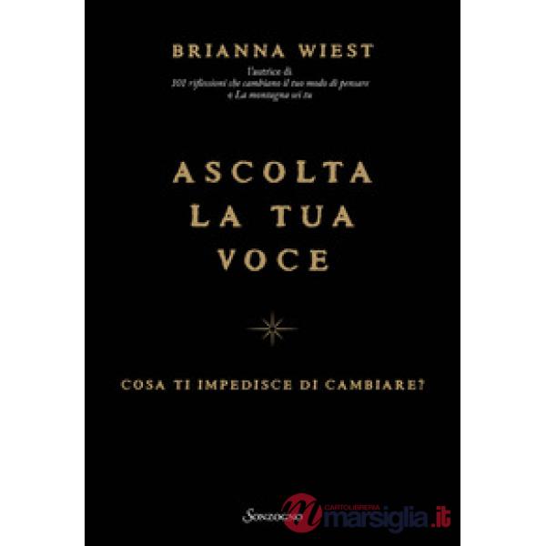 Ascolta la tua voce