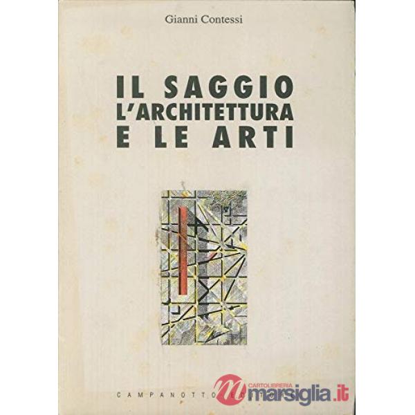 Saggio l'architettura e le arti (Il)