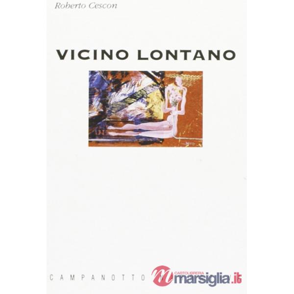 Vicino lontano