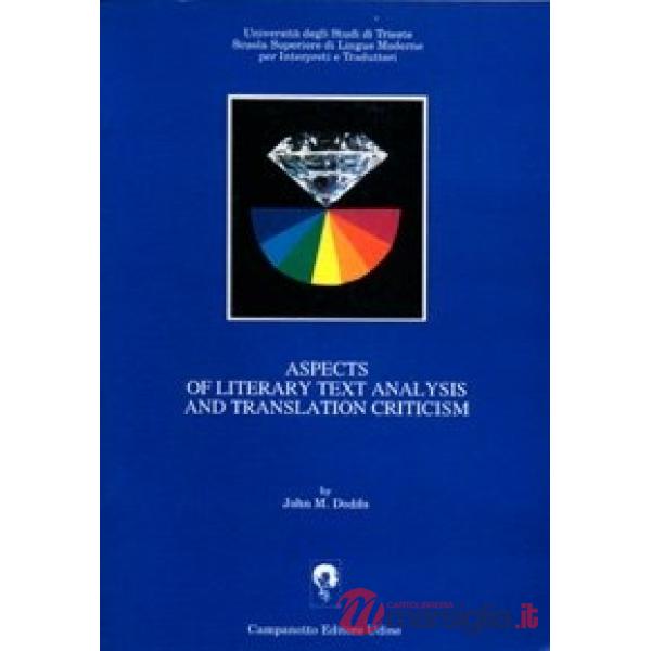 Aspects of literary text analysis and translation criticism
