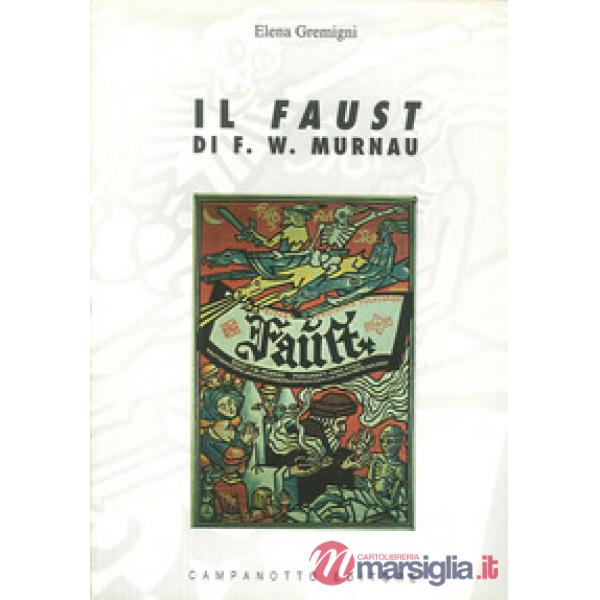 Il «Faust» di F. W. Murnau