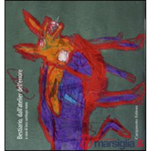 Bestiario dall'atelier dell'errore