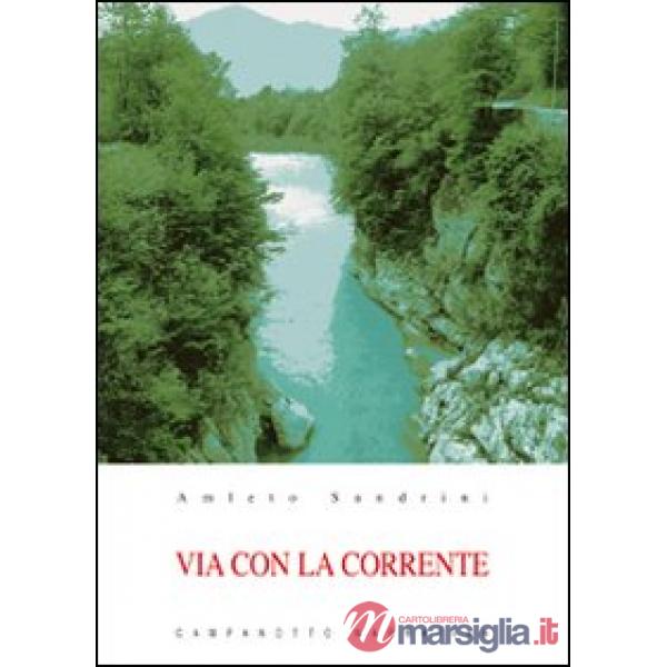 Via con la corrente