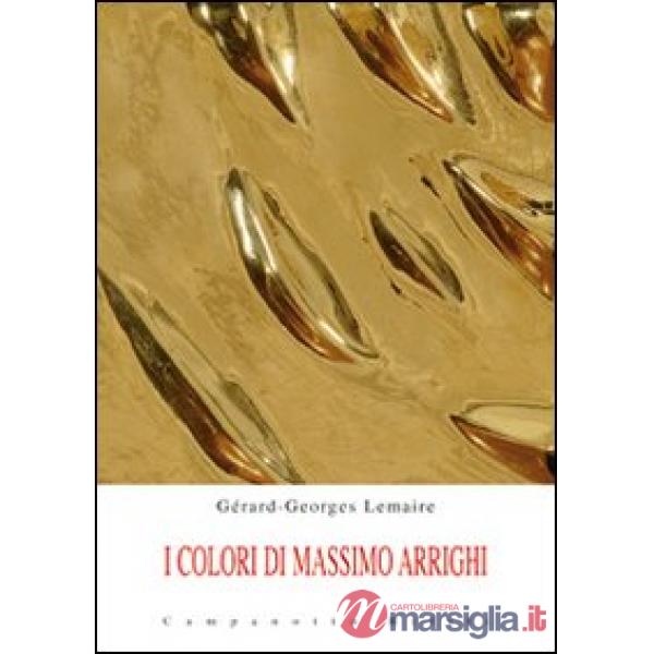 I colori di Massimo Arrighi