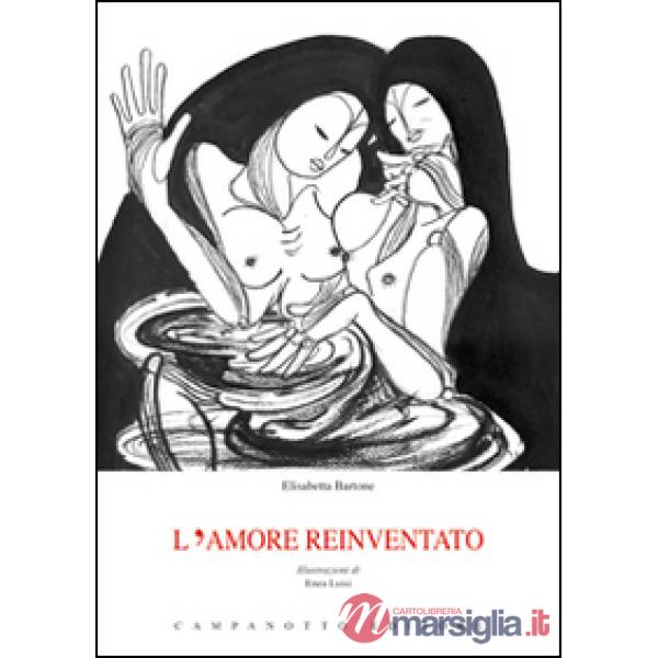 L'amore reinventato