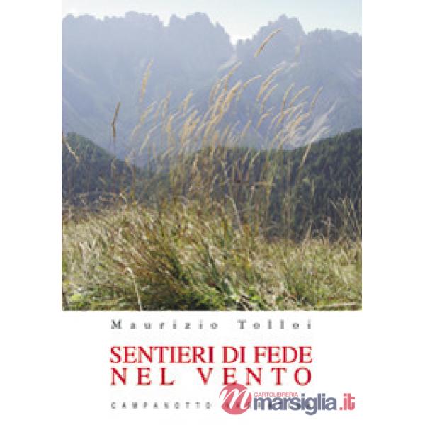 Sentieri di fede nel vento
