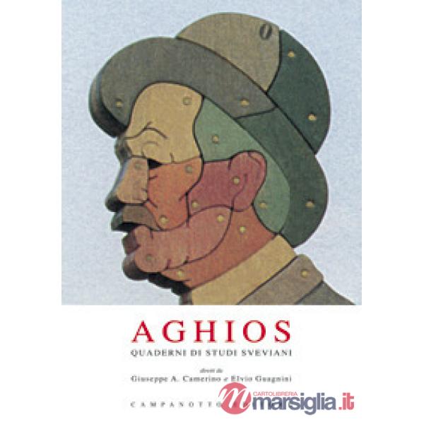 Aghios. Quaderni di studi sveviani. Vol. 10